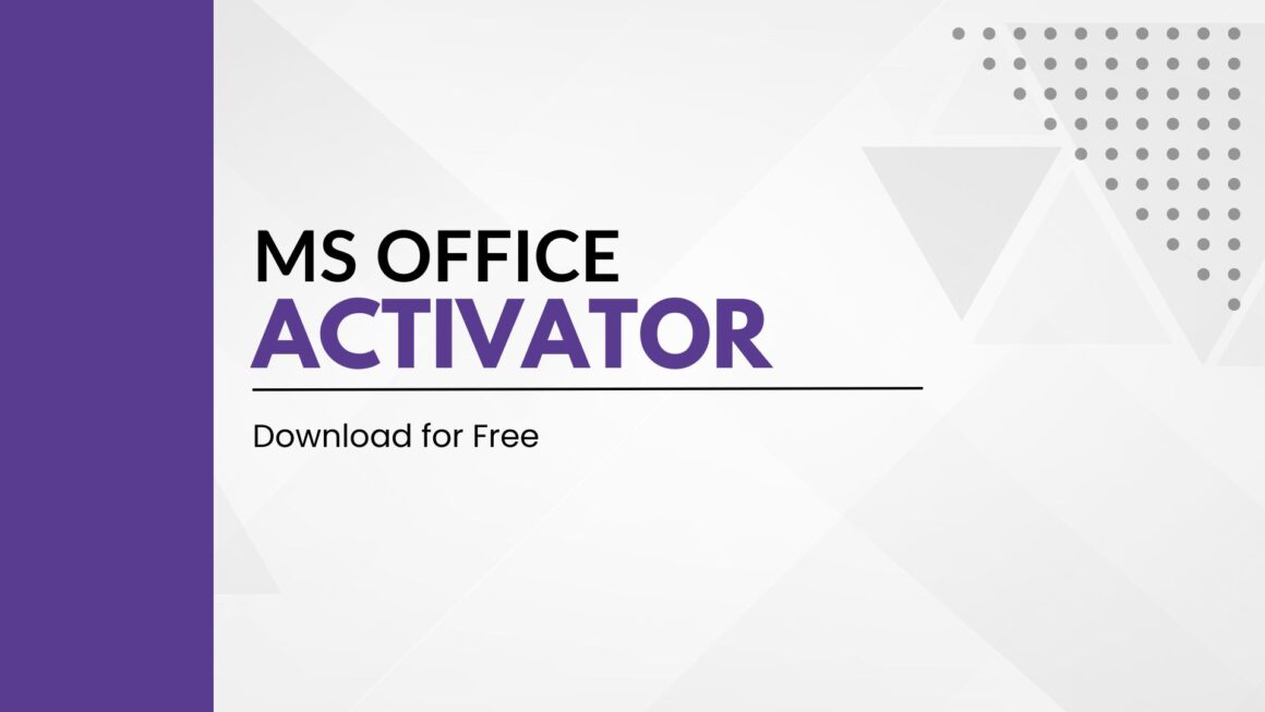 MS Office Activator Download for Free